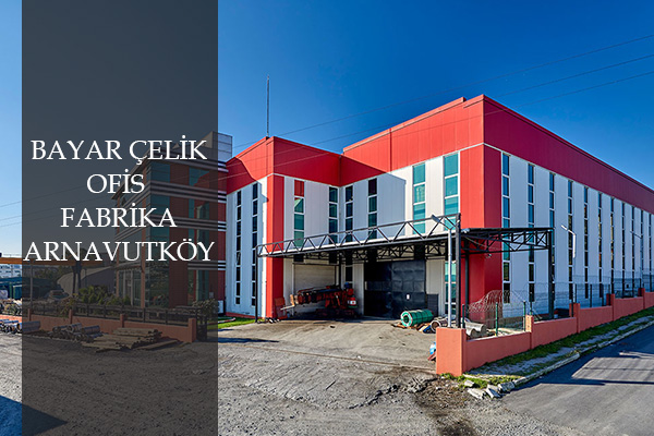 Bayar Çelik Projesi